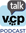 VCP Talk